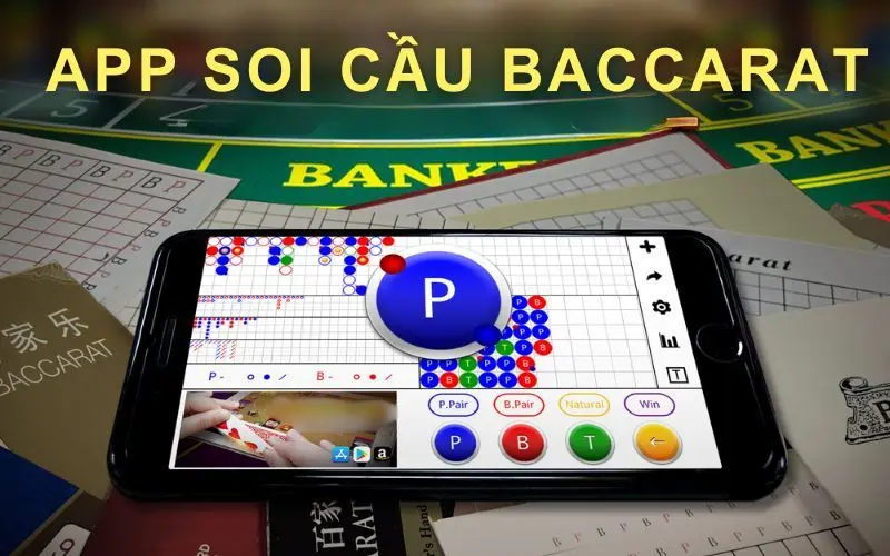 App Soi Cầu Baccarat: Công Cụ Hỗ Trợ Hay Con Dao 2 Lưỡi? 1 app soi cau baccarat 1