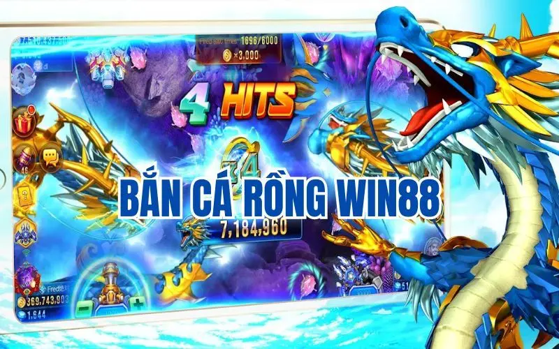 Bắn Cá Rồng Win88 – Tựa Game Săn Cá Chất Lượng Hàng Đầu 1 ban ca rong win88 1